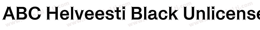 ABC Helveesti Black Unlicensed Tria字体转换